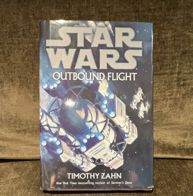 Star Wars Outbound Flight by Timothy Zahn Hardback Legends 2006