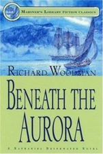 Beneath the Aurora: #12 A Nathaniel Drinkwater Novel by Woodman, Richard