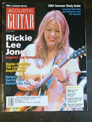 Acoustic Guitar Magazine April 2004 - Rickie Lee Jones - Darrell Scott