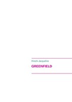 Hirschi Jacqueline | Greenfield | Buch | FranzöSisch (2010) | 96 S.