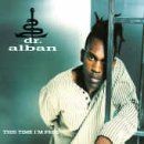 This time Im free von Dr. Alban | CD | Zustand gut