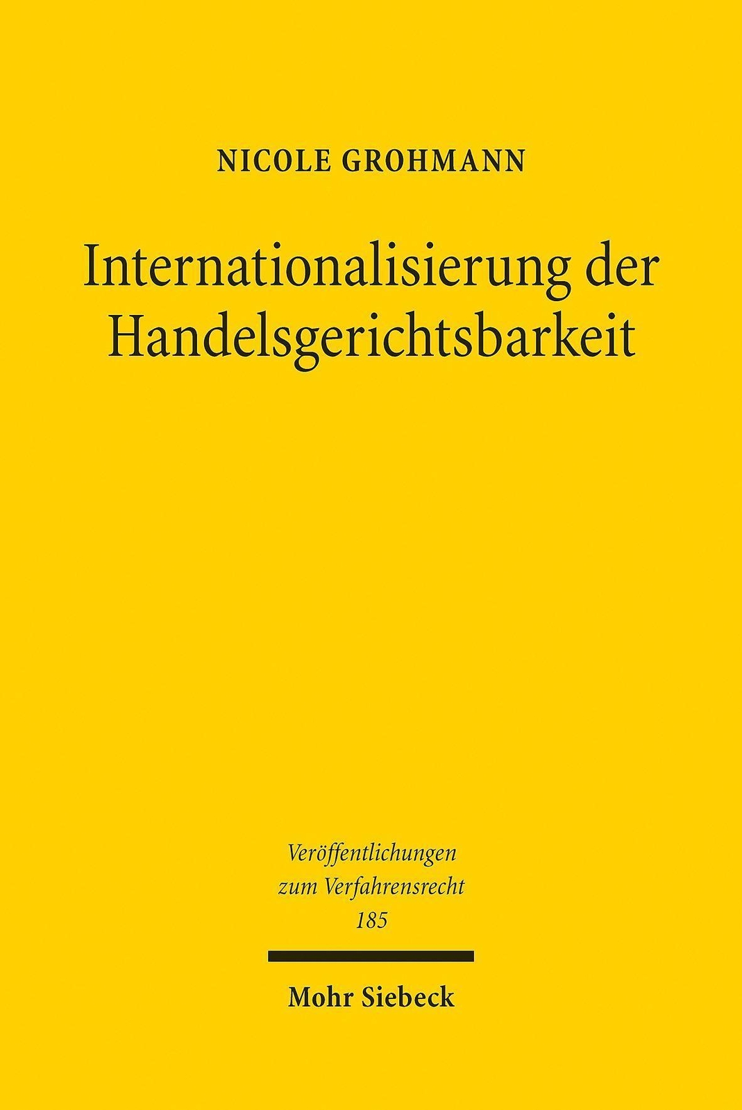 Thumbnail - Internationalisierung Der Handelsgerichtsbarkeit Nicole Grohmann