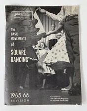 The Basic Movements of Square Dancing 1965-66 Revision Manual Pamphlet