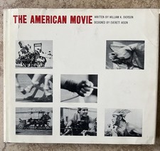 The American Movie By William K. Everson (HC/Dj/1st Edition 1963)