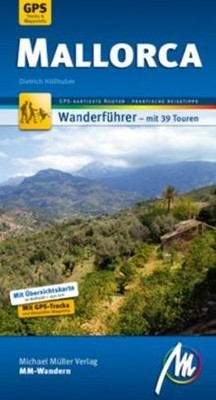 Mallorca MM-Wandern von Höllhuber, Dieterich | Buch | Zustand sehr gut