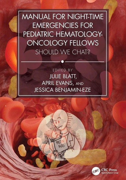 Manual For Night-Time Emergencies For Pediatric Hematology-Oncology Fellows Buch-image