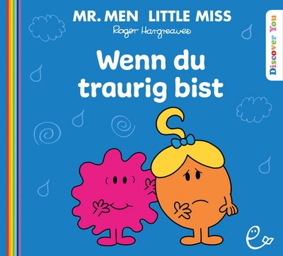 Wenn du traurig bist | Roger Hargreaves | Taschenbuch | Mr. Men und Little Miss