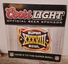 Vintage Beer Tin Sign Super Bowl 38, Coors Light, 31×31 in Official Sponsor 2004