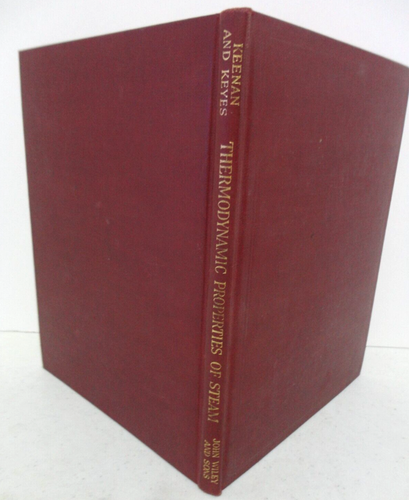 Thermodynamic Properties of Steam Keenan & Keys 1936 1st Ed 23rd Print