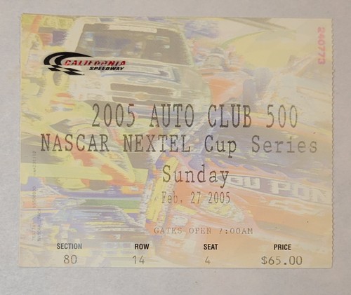 2005 California Speedway Auto Club 500 Nascar Nextel Cup Series Ticket Greg Biff - Picture 2 of 3