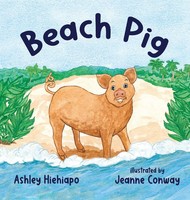 Ashley Hiehiapo | Beach Pig | Buch | Englisch (2023) | Elk Lake Publishing, Inc.