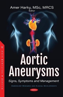 Amer Harky Aortic Aneurysms (Taschenbuch)