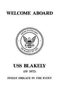 USS Blakely FF 1072 Welcome Aboard pamphlet