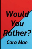 Cora Mae | Would You Rather? | Taschenbuch | Englisch (2020) | [.]