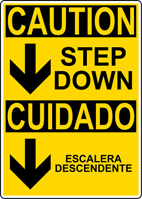 CAUTION STEP DOWN CUIDADO ESCALERA DESCENDENTE | Adhesive Vinyl Sign Decal