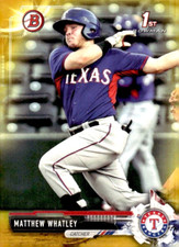 MATTHEW WHATLEY 2017 BOWMAN **GOLD** 1st RC ROOKIE  /50 !! 🔥🔥 RANGERS