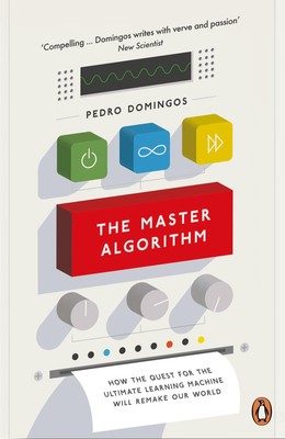 The Master Algorithm | Pedro Domingos | Englisch | Taschenbuch | 352 S. | 2017