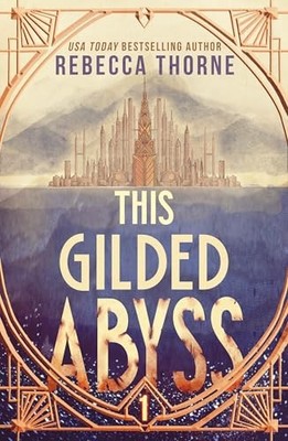 This Gilded Abyss 1 Titans Wra - GOOD