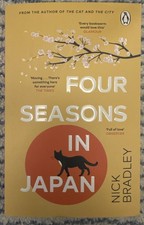 Four Seasons in Japan by Nick Bradley Paperback