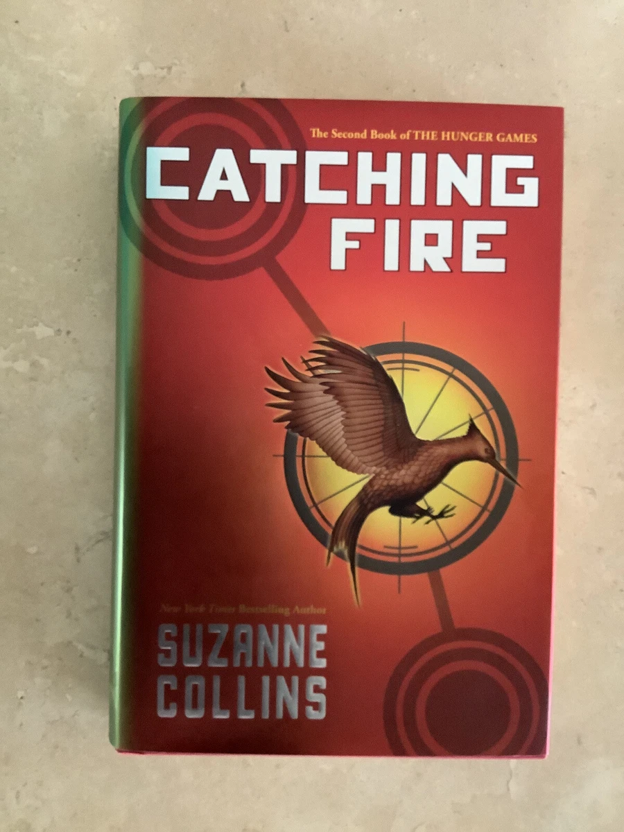 Catching Fire (Hunger Games, Book Two): Volume 2 -- Suzanne Collins