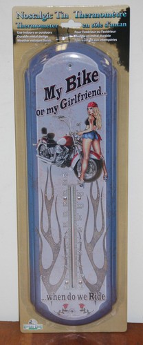 "My Bike or My Girlfriend" Nostalgic Tin Thermometer by Rivers Edge Products - Picture 3 of 6