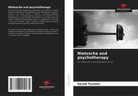 Nietzsche And Psychotherapy An Existential Analytical Perspective Tischner Buch