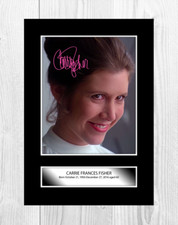 Carrie Fisher 1 Princess Leia A4 reproduction signature poster choice of frame