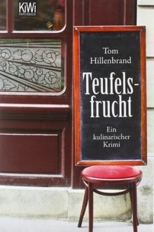 Teufelsfrucht: Ein kulinarischer Krimi. Xavier Kief... | Buch | Zustand sehr gut