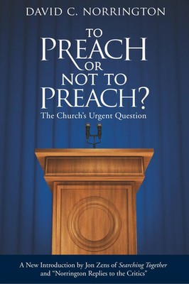 David C. Norrington | To Preach or Not To Preach | Taschenbuch | Englisch (2013)