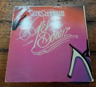 GENE CHANDLER - GET DOWN LP BT 578 20TH CENTURY FOX RECORDS 1978 VG+!