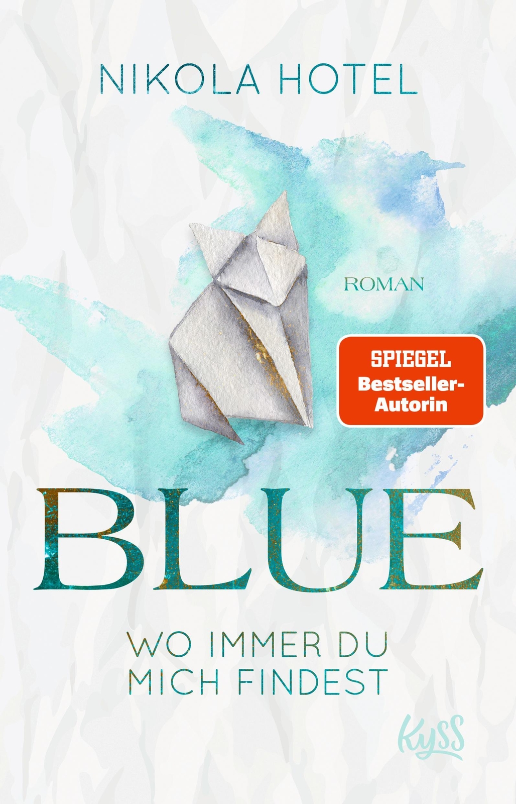 Thumbnail - Blue - Wo Immer Du Mich Findest | Nikola Hotel | Taschenbuch |