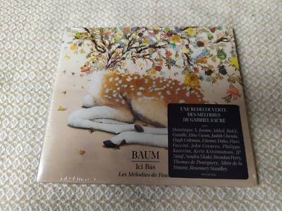 BAUM: Ici-Bas (Les Mélodies de Fauré) - Dominique A, Jeanne Added, Daho -CD NEU