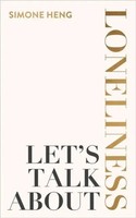 Simone Heng | Let's Talk About Loneliness | Taschenbuch | Englisch (2023)