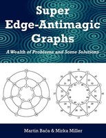 Super Edge-Antimagic Graphs A Wealth Of Problems And Some Solutions Baca (U. A.)