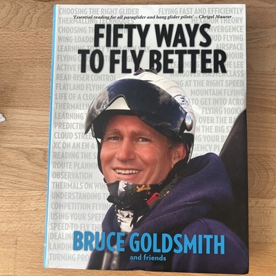 50 Ways to Fly Better:  by Bruce Goldsmith and friends