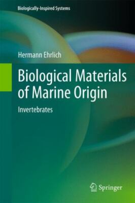 Biological Materials of Marine Origin : Invertebrates