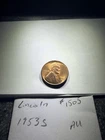 1953 S Lincoln Wheat Cent AU #1515