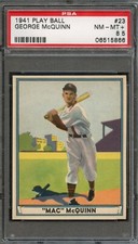 BB - 1941- Play Ball - #23 - George McQuinn - PSA 8.5 - NM-MT+
