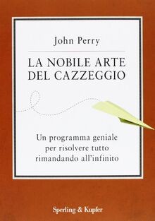 La nobile arte del cazzeggio. Un programma geniale per r... | Buch | Zustand gut