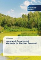Integrated Constructed Wetlands For Nutrient Removal Atif Mustafa
