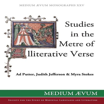Studies in the Metre of Alliterative Verse SSMLL Paperback SSMLL