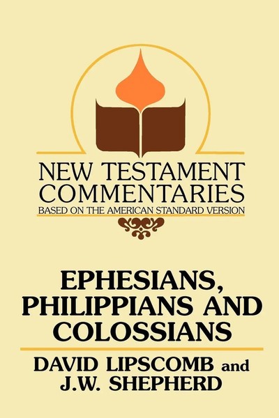 David Lipscomb (U. A.) | Ephesians, Philippians, And Colossians | Taschenbuch-image