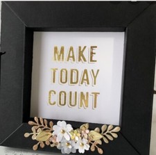 Spellbinders Glimmer Hot Foil Plate - Make Today Count