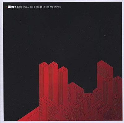 Ulver - Ulver 1993-2003: 1st Decade in the Machines [CD]