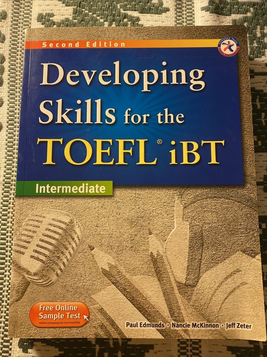 Developing Skills for the TOEFL iBT 中級 Developing Skills for the