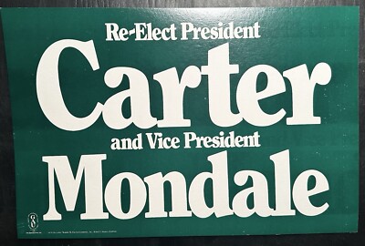 Jimmy Carter Re-election Sign