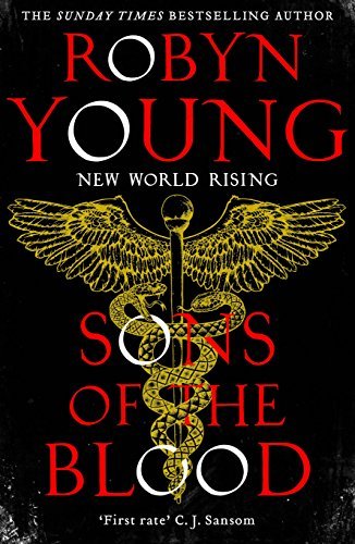 Sons of the Blood: New World Rising Series Book 1 (New World Rising 1)-Robyn