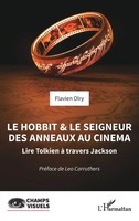 Flavien Olry | Le Hobbit Et Le Seigneur Des Anneaux Au CinéMa | Taschenbuch