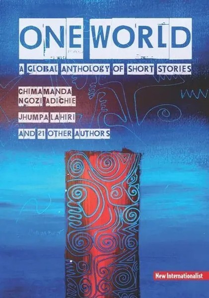 One World Anthology | A Global Anthology Of Short Stories | Chris Brazier | Buch-image