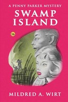 Mildred A. Wirt | Swamp Island (Penny Parker 16) | Taschenbuch | Englisch (2024)